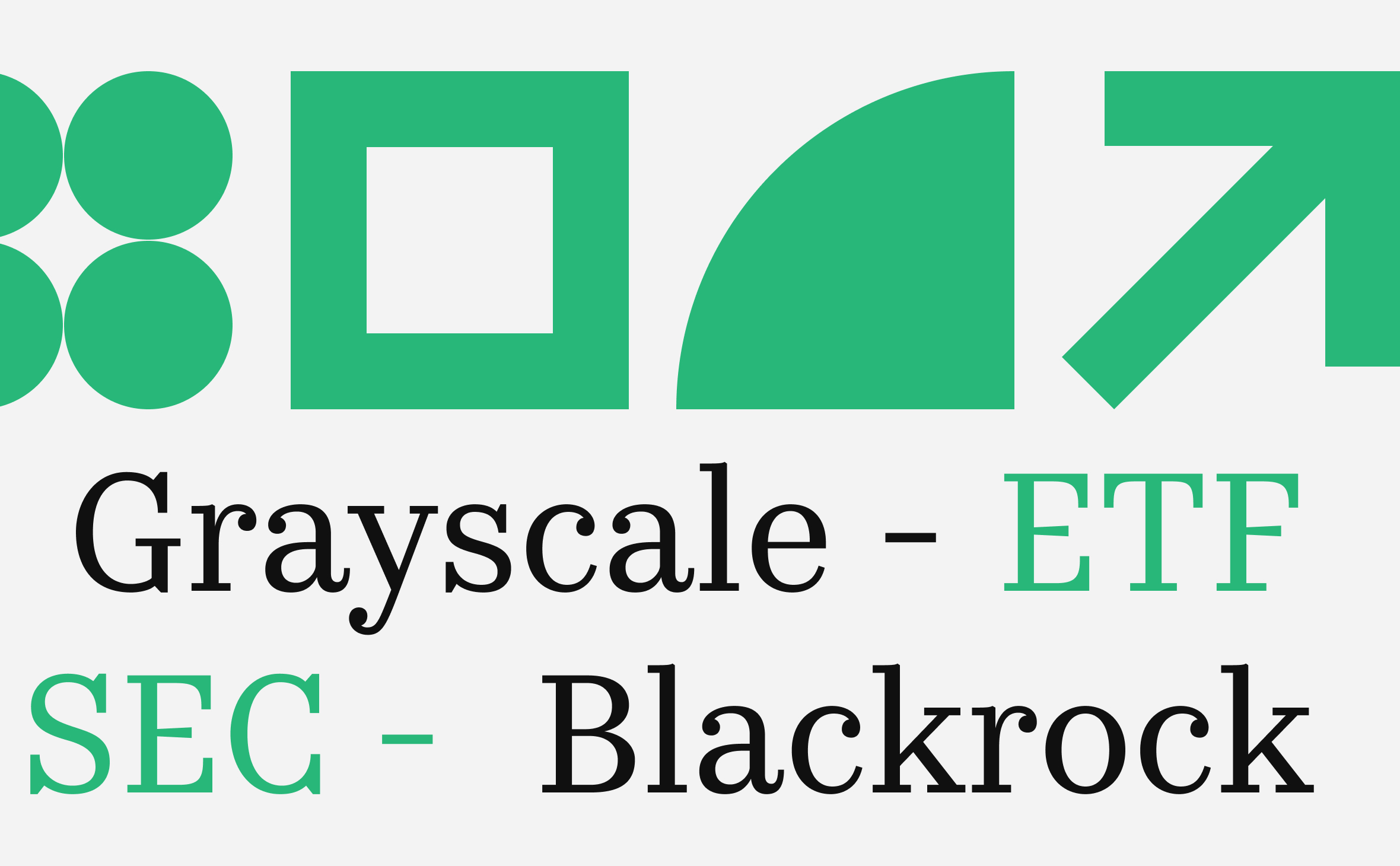 Blackrock и Grayscale подали в SEC новые заявки на биткоин-ETF :: РБК.Крипто